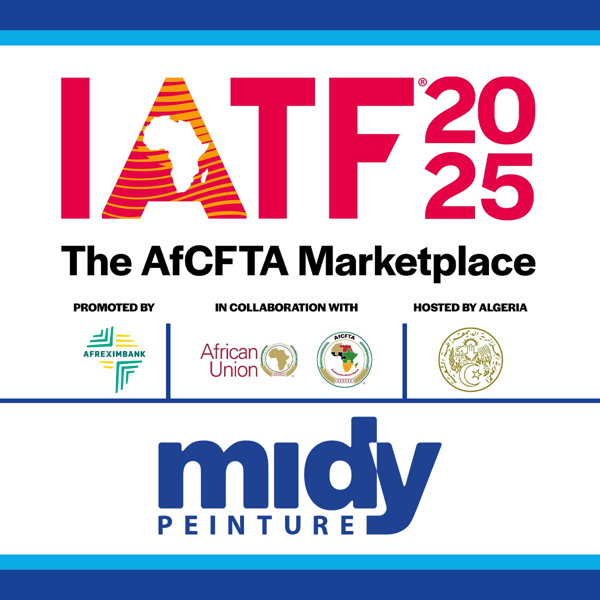 PEINTURE MIDY II participe à l'IATF 2025 : L’excellence algérienne à l’honneur du commerce Intra-Africain